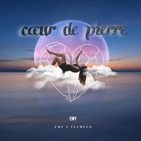 Coeur de Pierre | Boomplay Music