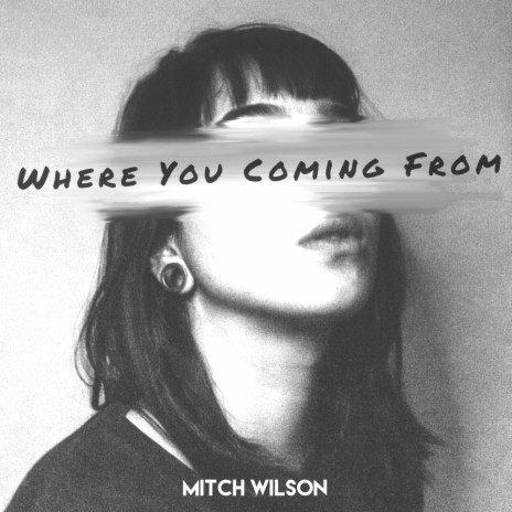 Where You Coming From | Boomplay Music