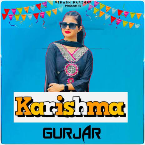 Karishma gurjar | Boomplay Music