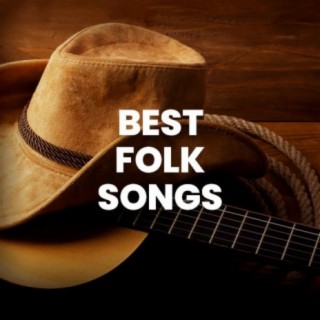 Best Folk Songs