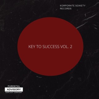Key To Success, Vol. 2