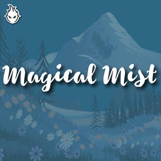 Magical Mist