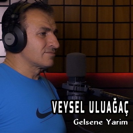 Gelsene Yarim | Boomplay Music