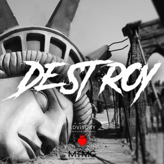 DESTROY lyrics | Boomplay Music