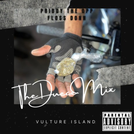 Vulture Island (The Duece Mix) ft. Floss Donn