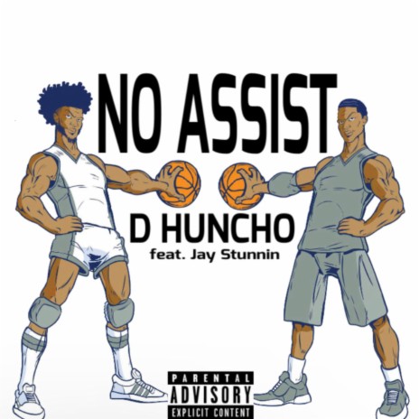 No Assist ft. Jay Stunnin | Boomplay Music