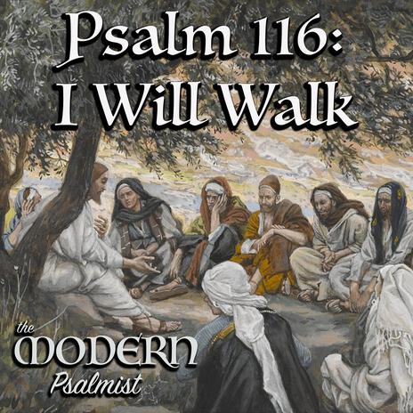 Psalm 116: I Will Walk (24th OT B) ft. Rebecca De La Torre