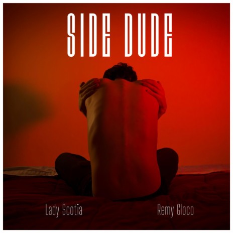 Side Dude ft. Remy Gloco