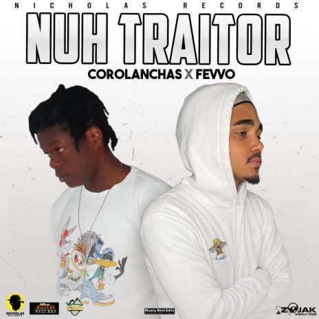 Nuh Traitor ft. FevVo | Boomplay Music