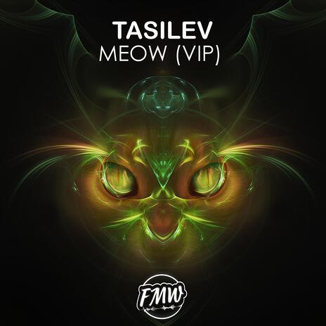 Meow (VIP) ft. FreeMusicWave | Boomplay Music