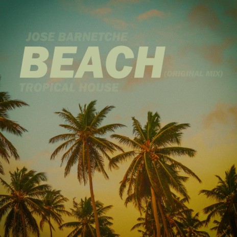 Beach ((Original mix)) | Boomplay Music