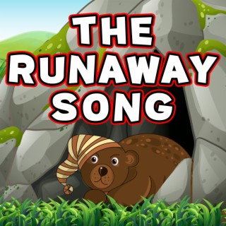 The Runaway Song (Forest Edition)