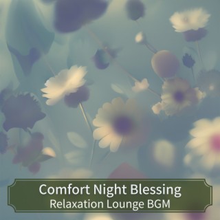 Relaxation Lounge Bgm