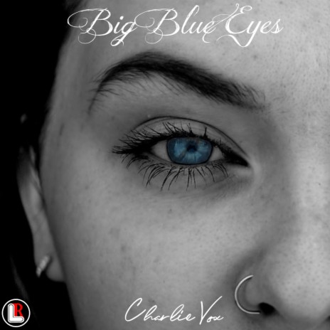 Big Blue Eyes | Boomplay Music