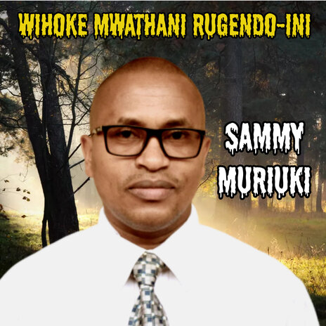 Wihoke Mwathani Rugendo-Ini | Boomplay Music