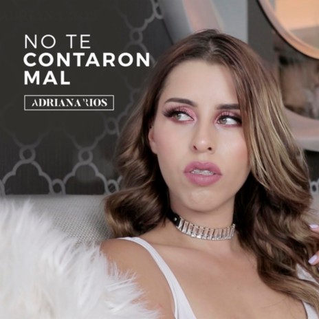 No Te Contaron Mal | Boomplay Music