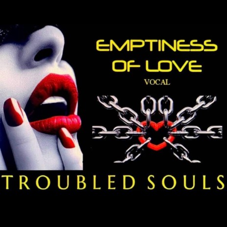 Emptiness of Love (Vocal) | Boomplay Music