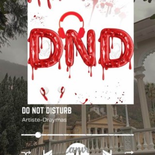 Do not disturb (DND)