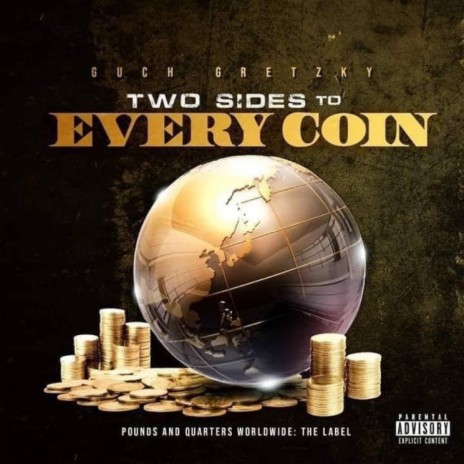 Two Sides to Every Coin | Boomplay Music