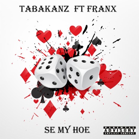 Se My Hoe ft. Franx | Boomplay Music
