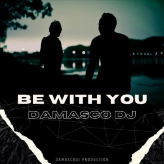 Be with you (na-na-na-na) lyrics | Boomplay Music
