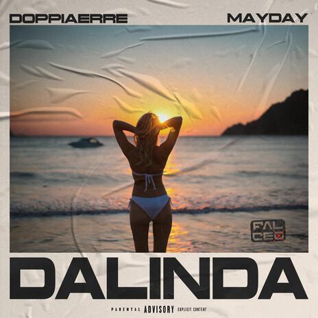 Dalinda ft. Mayday | Boomplay Music