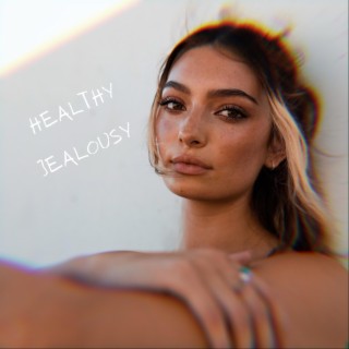 Healthy Jealousy lyrics | Boomplay Music