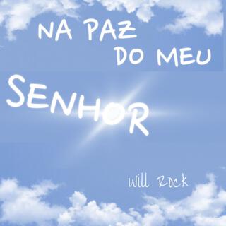 Na paz do meu Senhor