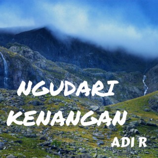 Ngudari Kenangan