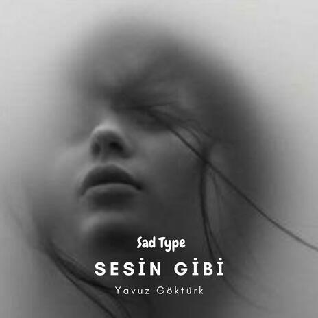 Sesin Gibi (Sad Type Beat) piano | Boomplay Music