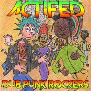 Dub Punk Rockers