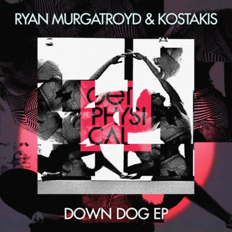 Down Dog (Dub) ft. Kostakis