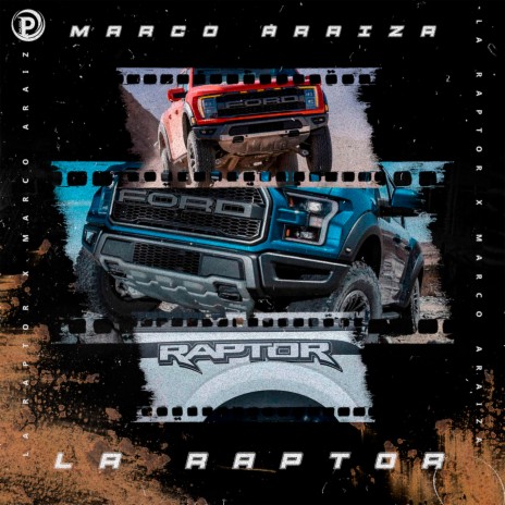 La Raptor ft. P Chonch