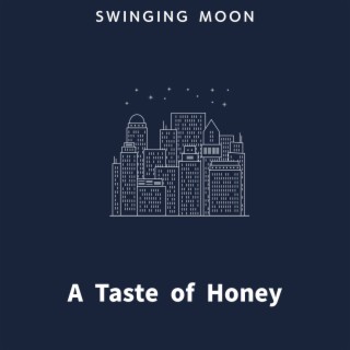 A Taste of Honey