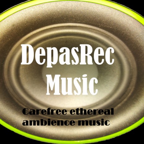 Carefree Ethereal Ambience Music | Boomplay Music