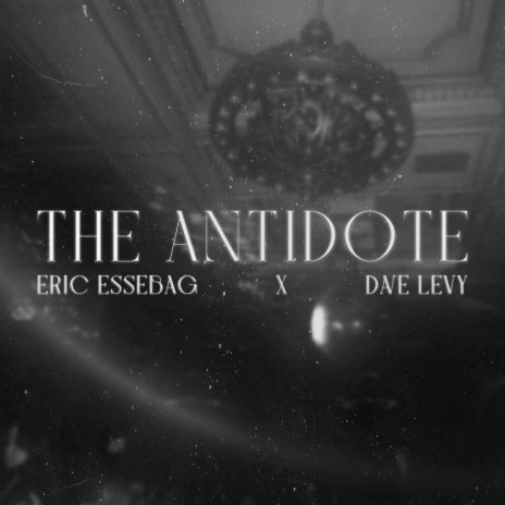 The Antidote ft. Dave Levy | Boomplay Music