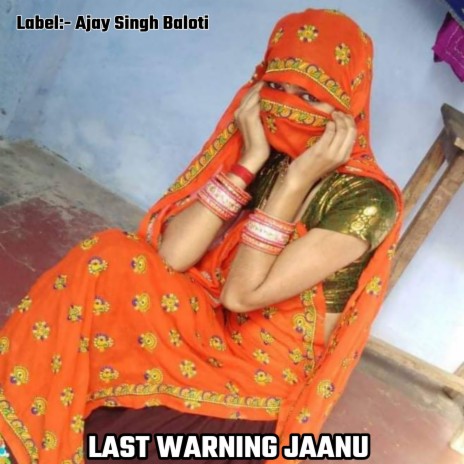 Last Warning Jaanu | Boomplay Music