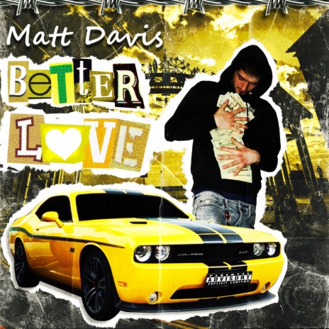 Better Love | Boomplay Music