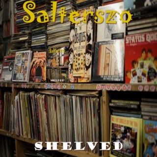 Shelved