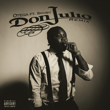 Don Julio (Remix) ft. Skiibii | Boomplay Music