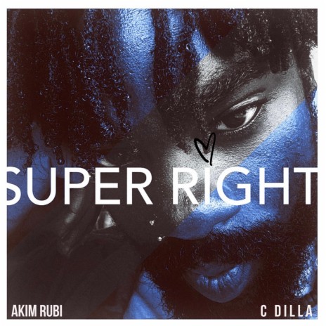 Super right ft. C dilla | Boomplay Music