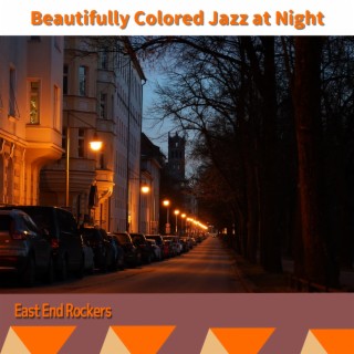 Beautifully Colored Jazz at Night