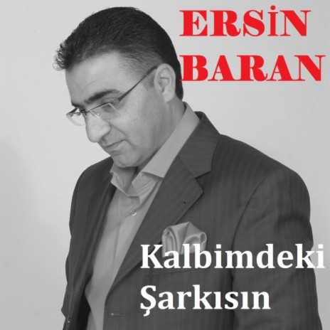 Kalbimdeki Şarkısın