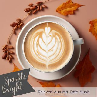 Relaxed Autumn Cafe Music