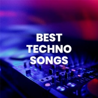Best Techno Songs