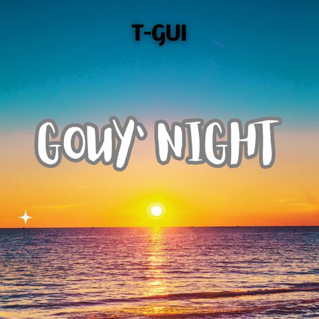 Gouy'night | Boomplay Music