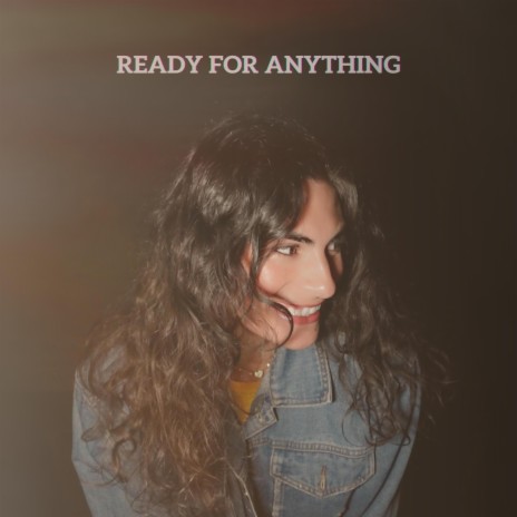 Ready For Anything | Boomplay Music