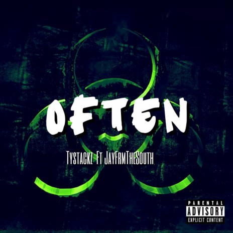 Often ft. JayFrmTheSouth | Boomplay Music