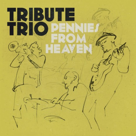 Pennies From Heaven | Boomplay Music