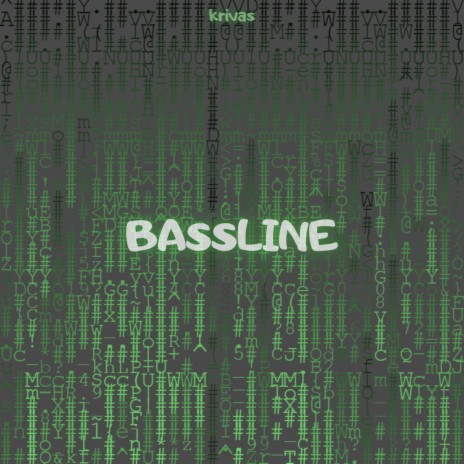 Bassline | Boomplay Music